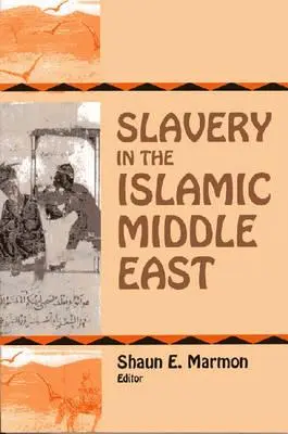 Rabszolgaság az iszlám Közel-Keleten - Slavery in the Islamic Middle East