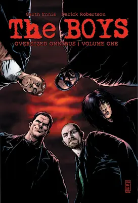 The Boys túlméretezett keményfedeles omnibusz 1. kötet - The Boys Oversized Hardcover Omnibus Volume 1