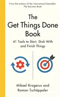 Get Things Done Book - 41 eszköz a dolgok elkezdéséhez, betartásához és befejezéséhez - Get Things Done Book - 41 Tools to Start, Stick With and Finish Things