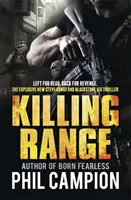 Killing Range - Holtan hagyva. Vissza a bosszúért. - Killing Range - Left for Dead. Back for Revenge.