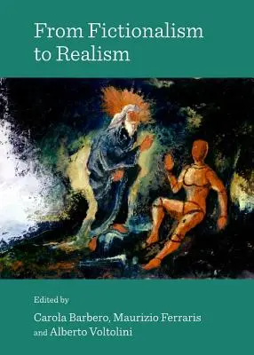 A fikcionalizmustól a realizmusig - From Fictionalism to Realism