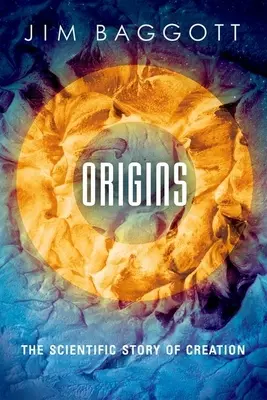 Origins: A teremtés tudományos története - Origins: The Scientific Story of Creation