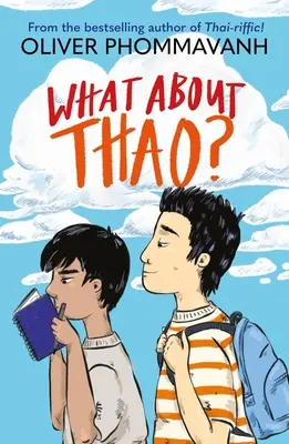 Mi a helyzet Thaóval? - What about Thao?