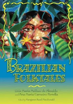 Brazil népmesék - Brazilian Folktales