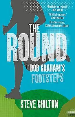 The Round: Bob Graham nyomában - The Round: In Bob Graham's Footsteps