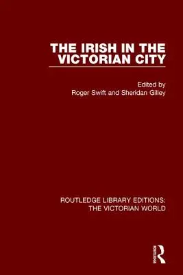 Az írek a viktoriánus városban - The Irish in the Victorian City