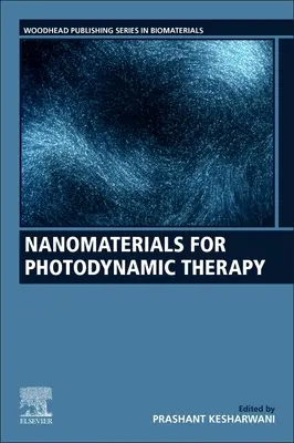 Nanoanyagok a fotodinamikus terápiában - Nanomaterials for Photodynamic Therapy