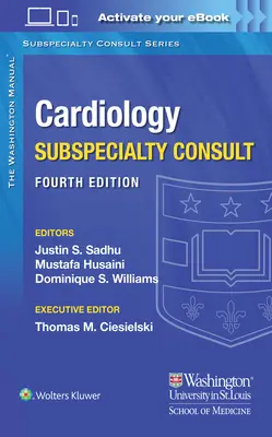 A washingtoni kézikönyv Kardiológiai szubspecifikus konzultáció - The Washington Manual Cardiology Subspecialty Consult