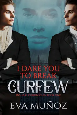 Kijárási tilalom megszegése: Volume 1 - I Dare You to Break Curfew: Volume 1