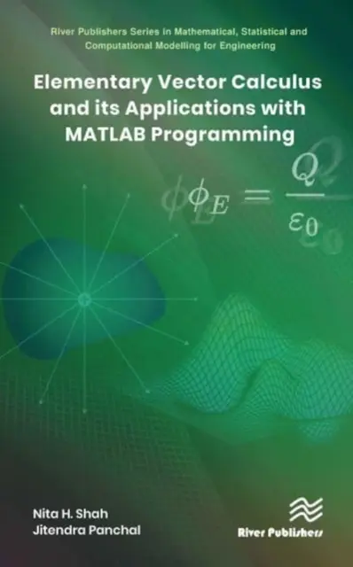 Elemi vektorszámítás és alkalmazásai MATLAB programozással - Elementary Vector Calculus and Its Applications with MATLAB Programming