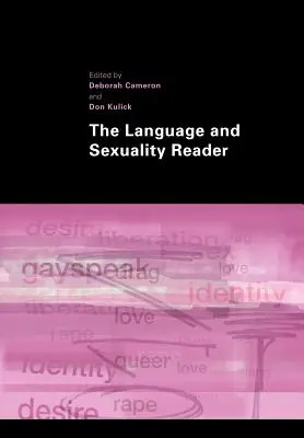 A Nyelv és szexualitás olvasókönyv - The Language and Sexuality Reader