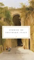 Dél-Olaszország történetei - Stories of Southern Italy