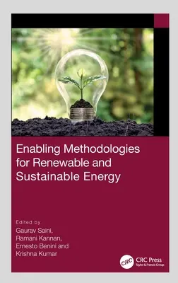 A megújuló és fenntartható energiát lehetővé tevő módszertanok - Enabling Methodologies for Renewable and Sustainable Energy