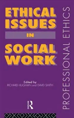 Etikai kérdések a szociális munkában - Ethical Issues in Social Work