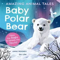 Csodálatos állatmesék: Jegesmedvebébi - Amazing Animal Tales: Baby Polar Bear