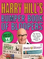 Harry Hill bukfencek bukfencek nagykönyve - Harry Hill's Bumper Book of Bloopers