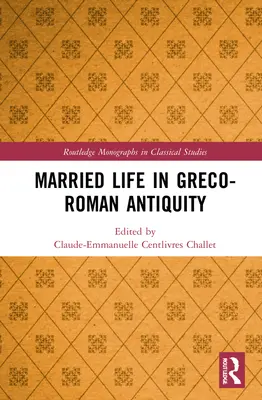 Házasélet a görög-római ókorban - Married Life in Greco-Roman Antiquity