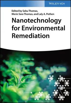 Nanotechnológia a környezeti kármentesítésben - Nanotechnology for Environmental Remediation