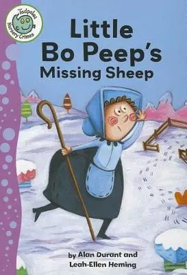 Little Bo-Peep's Missing Sheep (A kis Bo-Peep eltűnt báránya) - Little Bo-Peep's Missing Sheep