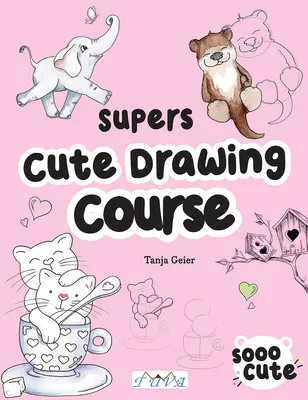 Szuper aranyos rajzpályázat - Super Cute Drawing Course