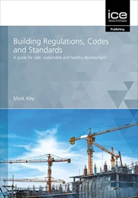 Építési szabályok, kódexek és szabványok - Building Regulations, Codes and Standards