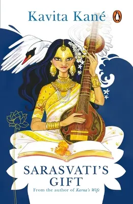 Szaraszvati ajándéka - Sarasvati's Gift