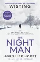 Éjszakai ember - Az első számú bestseller pulzáló új regénye, amely most a BBC4 nagyszabású műsora. - Night Man - The pulse-racing new novel from the No. 1 bestseller now a major BBC4 show