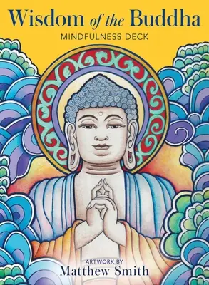 A Buddha bölcsessége Mindfulness pakli [Könyv(ek)kel] - Wisdom of the Buddha Mindfulness Deck [With Book(s)]