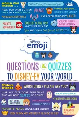 Kérdések és kvízek, hogy Disney-szerű legyen a világod! - Disney Emoji: Questions and Quizzes to Disney-Fy Your World!