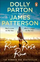 Run Rose Run - A Sunday Times bestsellere - A Sunday Times bestsellere - Run Rose Run - The smash-hit Sunday Times bestseller