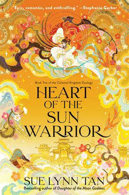 A napharcos szíve - Egy regény - Heart of the Sun Warrior - A Novel