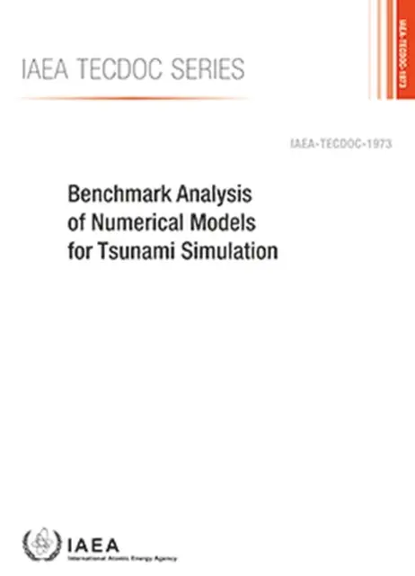 A cunami-szimuláció numerikus modelljeinek összehasonlító elemzése - Benchmark Analysis of Numerical Models for Tsunami Simulation