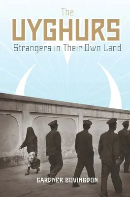 Az ujgurok: Idegenek a saját földjükön - The Uyghurs: Strangers in Their Own Land