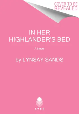 A felföldi ágyában - In Her Highlander's Bed