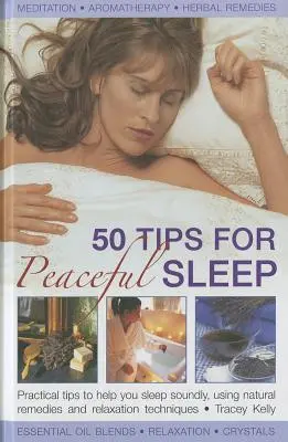 50 tipp a nyugodt alváshoz - 50 Tips for Peaceful Sleep