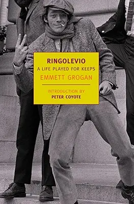 Ringolevio: A Life Played for Keeps (Ringolevio: A Life Played for Keeps) - Ringolevio: A Life Played for Keeps