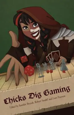Chicks Dig Gaming: A Celebration of All Things Gaming by the Women Who Love It. - Chicks Dig Gaming: A Celebration of All Things Gaming by the Women Who Love It
