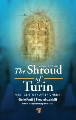 A torinói lepel: Krisztus után az első században! - The Shroud of Turin: First Century After Christ!