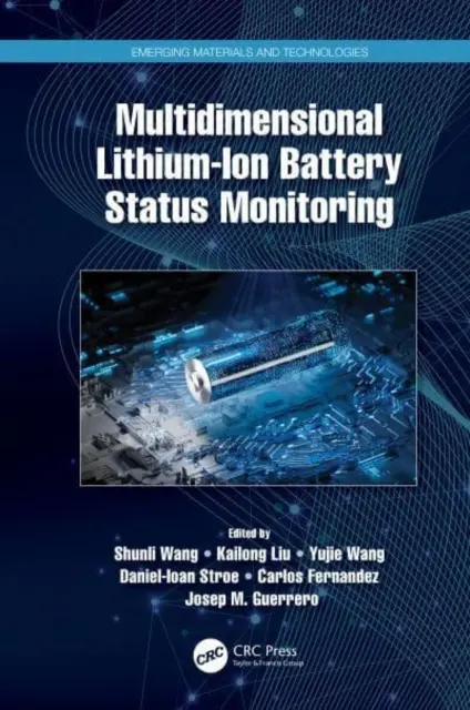 Többdimenziós lítium-ion akkumulátor állapotfigyelés - Multidimensional Lithium-Ion Battery Status Monitoring