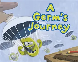 Egy csíra utazása - A Germ's Journey