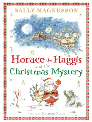 Horatius és Haggis karácsonyi rejtélye - Horace and Haggis Christmas Mystery