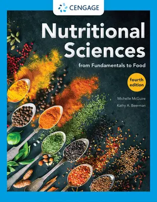 Táplálkozástudományok: Az alapoktól az élelmiszerekig - Nutritional Sciences: From Fundamentals to Food