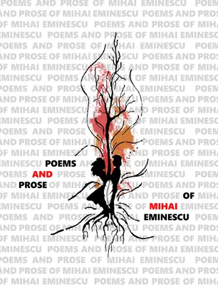 Mihai Eminescu versei és prózái - Poems and Prose of Mihai Eminescu