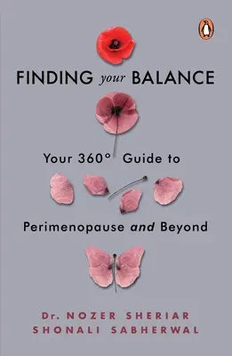 Az egyensúly megtalálása: A 360 fokos útmutató a perimenopauzához és azon túlra - Finding Your Balance: Your 360-Degree Guide to Perimenopause and Beyond