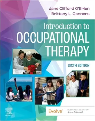 Bevezetés a foglalkozásterápiába - Introduction to Occupational Therapy