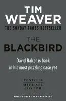 Blackbird - A Sunday Times szívszorító bestsellere és a Richard & Judy könyvklub választása. - Blackbird - The heart-pounding Sunday Times bestseller and Richard & Judy book club pick