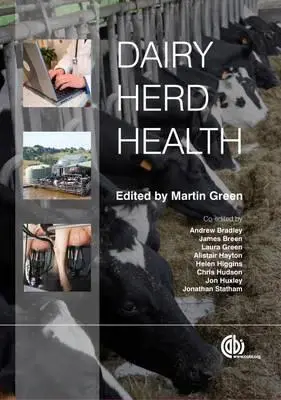 A tejelő állomány egészsége - Dairy Herd Health