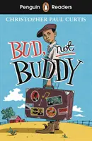 Penguin Readers Level 4: Bud, Not Buddy (ELT Graded Reader)