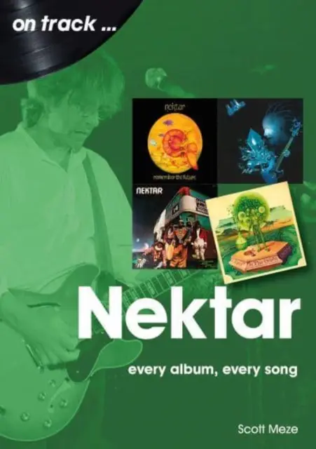 Nektar: Minden album, minden dal - Nektar: Every Album, Every Song