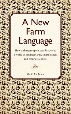 Egy új mezőgazdasági nyelv - A New Farm Language